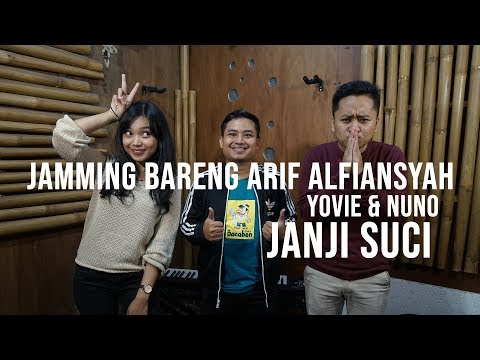 Yovie & Nuno - Janji Suci Cover Alun Renjana feat Arif Alfiansyah
