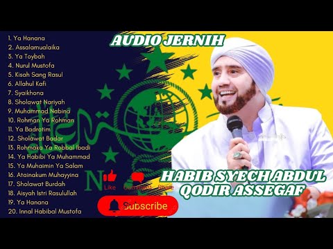 SHOLAWAT HABIB SYECH ABDUL QODIR ASSEGAF | SUARA MANTAP ENAK DI DENGAR