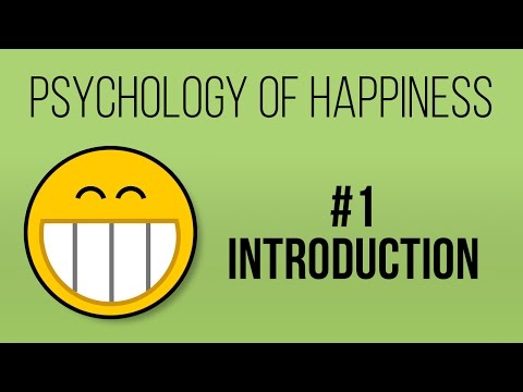 The Science of Happiness (Introduction)