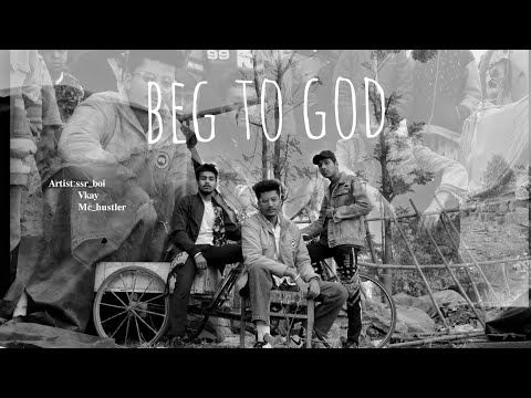 BEG TO GOD | Official Music Video | SSR boi x V-kay x The hustler | Middlefinger Boys