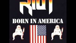 Riot - Born In America