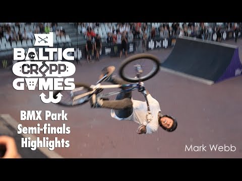 Cropp Baltic Games 2018 BMX Park Semi-finals Highlights  | #BMX // HashBMX.com