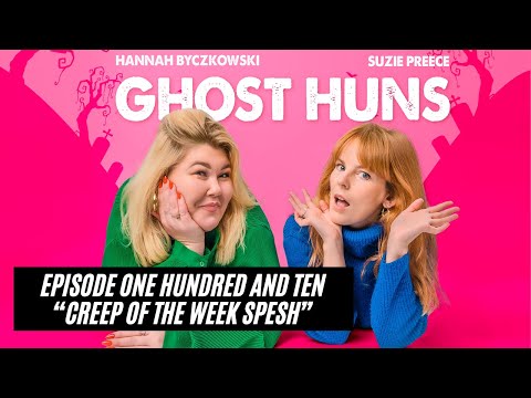 EP110: Creep of the Week SPESH - haunted attics, guardian angels and SO MUCH MORE