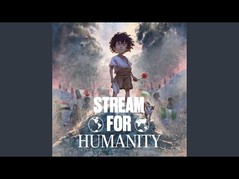 Stream for Humanity (Official Theme) (feat. Pris Cucci)