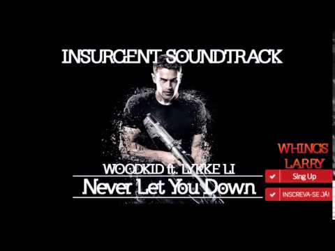 INSURGENT SOUNDTRACK - Never Let You Down (WOODKID ft. LYKKE LI)