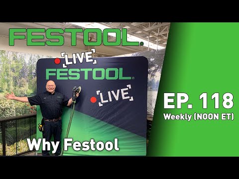 Festool Live Episode 118 - Why Festool at Hartville Hardware