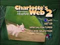 Charlotte S Web 2 Wilbur S Great Adventure 2003 DVD Main Menu