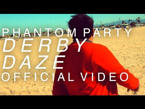 Derby Daze (Official Video) - Phantom Party