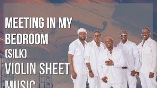 EASY Violin Sheet Music: How to play Meeting in My Bedroom by Silk