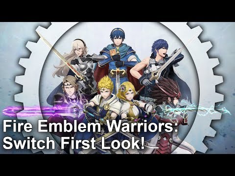 Fire Emblem Warriors: Nintendo Switch First Look/Analysis!