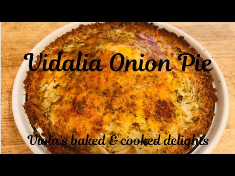 🧅VIDALIA ONION PIE 🥧 A sweet & savory pie, easy to make!