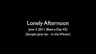 Lonely Afternoon