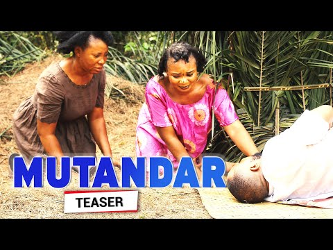 MUTANDAR 3 & 4 TEASER - 2020 LATEST NOLLYWOOD MOVIE