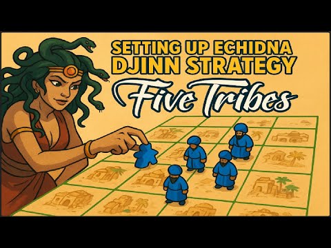 Setting up Echidna DJINN | Five Tribes Board Game