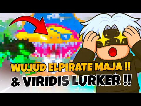 WUJUD 2 IKAN SECRET BARU !! ELPIRATE GRAN MAJA & VIRIDIS LURKER !! Fish it