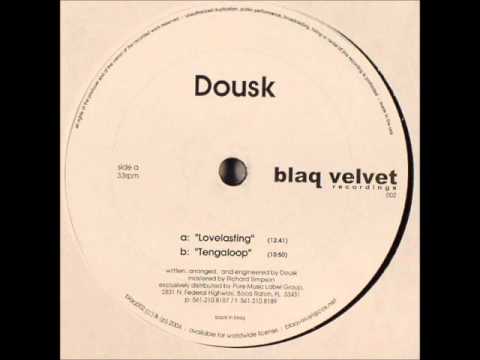 Dousk - Lovelasting