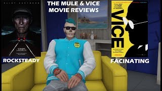 The Mule & Vice Movie Reviews