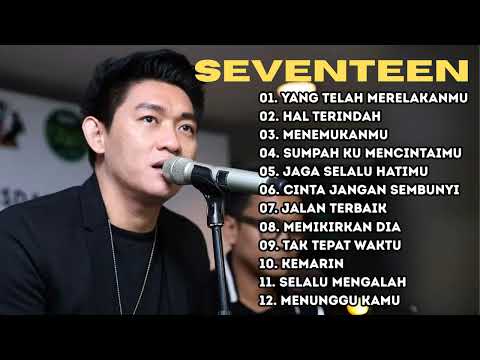Seventeen Full Album Kompilasi - Lagu Seventeen Viral
