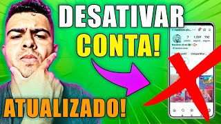 Como DESATIVAR CONTA do INSTAGRAM TEMPORARIAMENTE Atualizado