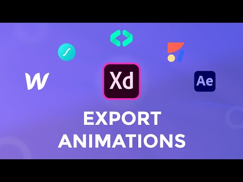 How To Export Animations From Adobe Xd / Adobe Xd Tips