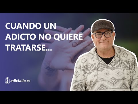 What to do when an addict doesn't want treatment?