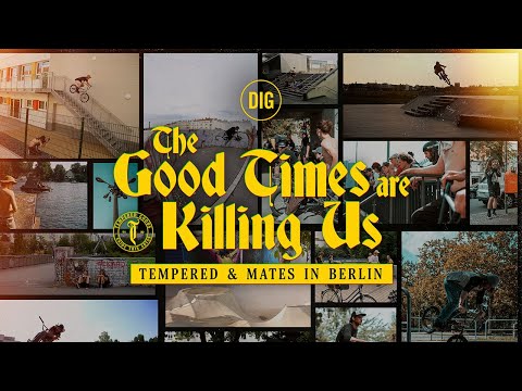 TMPRD - THE GOOD TIMES ARE KILLING US