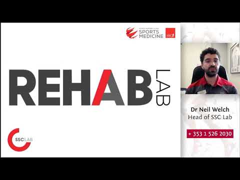 “Optimising Your Health Fitness and Rehabilitation” - Neil Welch,  Head of SSC Lab