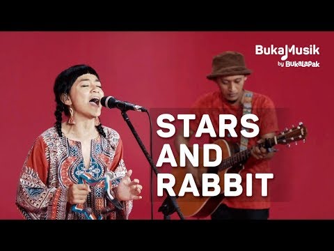 Stars and Rabbit | BukaMusik