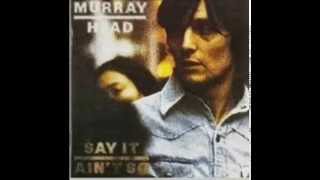 Murray Head - Say It Ain't So Joe