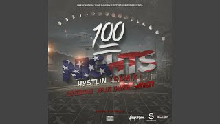100 Nights Hustlin (Remix)