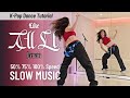 JENNIE Like Jennie Slow Music Version For Dance Practice K Pop Dance FULL Tutorial
