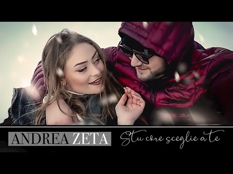 Andrea Zeta - Stu Core Sceglie A Te  (Video Ufficiale 2022)