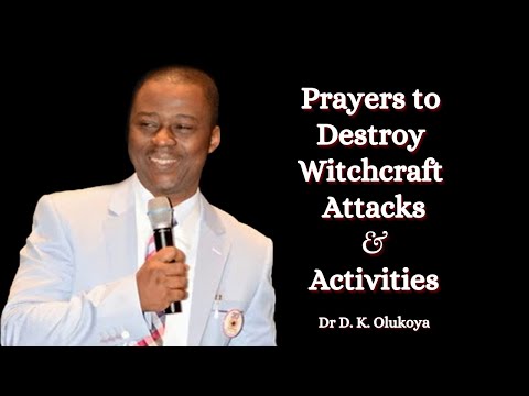 Prayers to Destroy Witchcraft Attacks and Activities