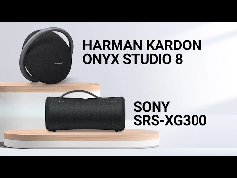 Harman Kardon Onyx Studio 8 vs Sony SRS-XG300| Đại chiến âm thanh