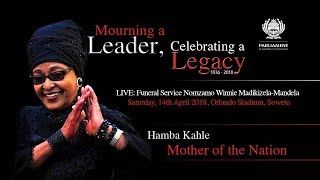 LIVE: Funeral Service Nomzamo Winnie Madikizela-Mandela
