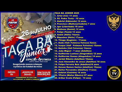 ESPAÇO FUTMESA COSTA VERDE TAÇA BA JÚNIOR