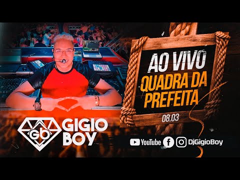 CD AO VIVO GIGIO BOY NA QUADRA DA PREFEITA GUAMÁ 08,03,2025