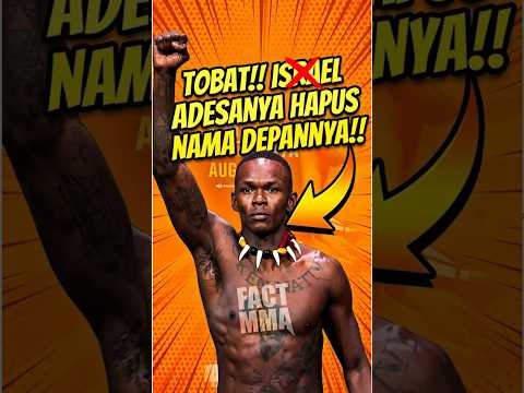 ISRAEL ADESANYA HAPUS NAMA DEPANNYA DEMI DUKUNG PALESTINA🔥