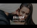 Sajjda Slowed Reverb Gulam Jugni SUKOON LOFI