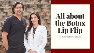 What is the Botox Lip Flip? // Gambhir Cosmetic Medicine