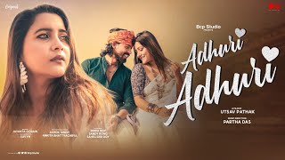 Adhuri Adhuri | Ashok Singh & Ankita Bhattacharyya | Sandy Rong, Rimpa Roy, Saheli DebRay