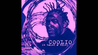 coolio - ugly bitches (slow&#39;d mix)
