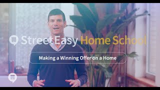 How to Make a Winning Offer on an NYC Home | StreetEasy Home School