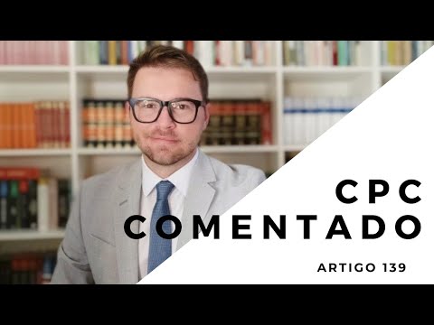 CPC COMENTADO - Art. 139 - Poderes do juiz - parte 1