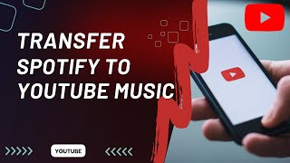 How to Copy Your Spotify Playlist to YouTube Music