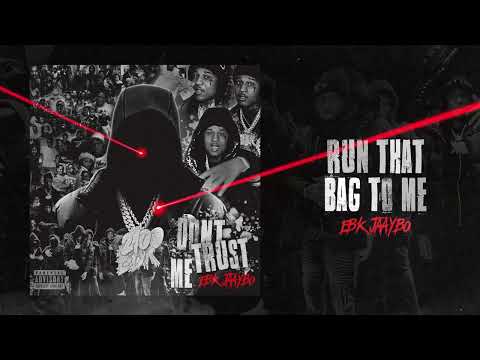 EBK Jaaybo - Run That Bag To Me (Official Visualizer)
