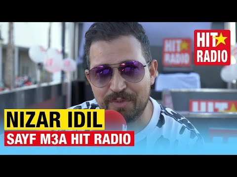 SAYF M3A HIT RADIO - NIZAR IDIL