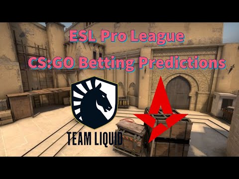 CS:GO Betting Predictions - Astralis vs. Liquid - ESL Pro League