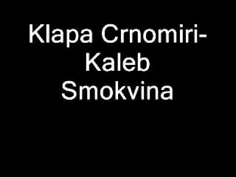 Klapa Crnomiri Kaleb Smokvina