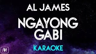 Al James - Ngayong Gabi (Karaoke/Instrumental)